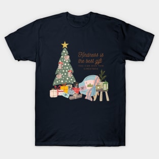 Kindness is the best gift you can give this Christmas. T-Shirt